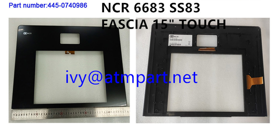 Selfserv83 Fascia15 Touch Assy NCR Bộ phận ATM 445-0740986 NCR SS83 Màn hình cảm ứng 15 inch Fascia 4450740986